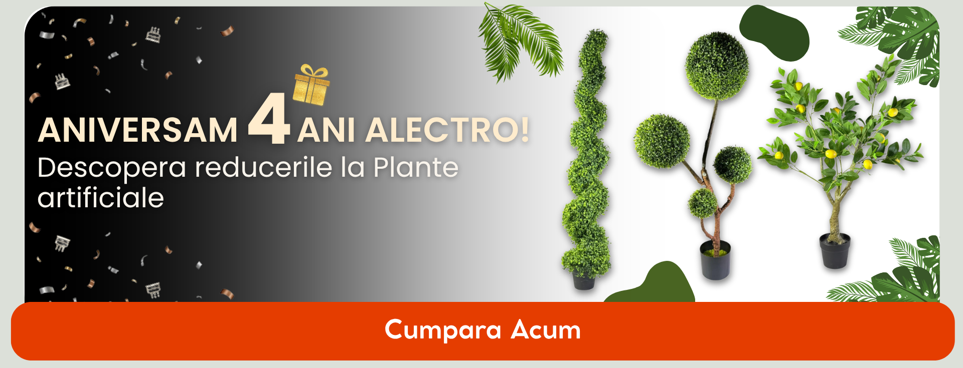 Banner 4 ani plante artificiale Desktop