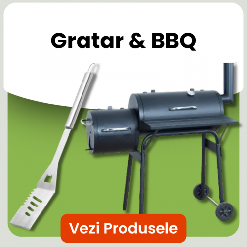 Grătare & BBQ