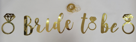 Banner carton Bride to be auriu 150 cm [1]