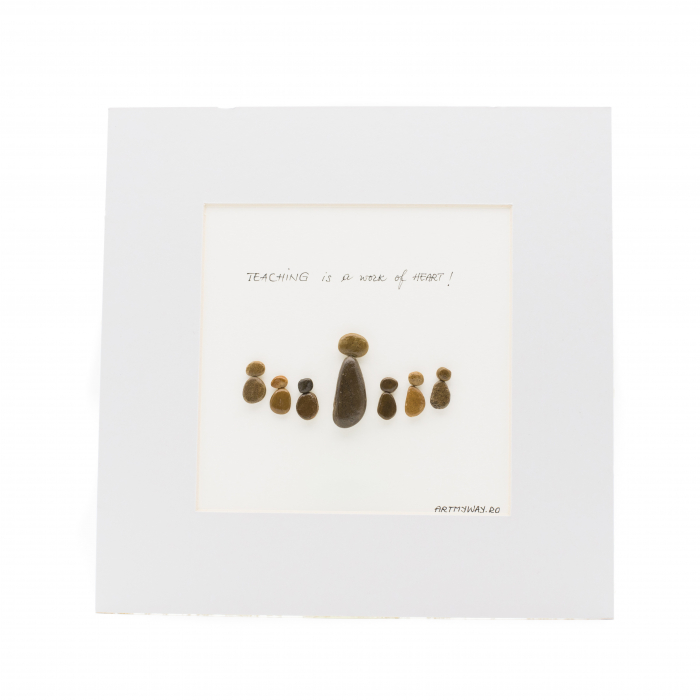 Tablou Teaching is a Work of Heart - Colectia Pebble Art [2]