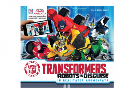 Jocuri si jucarii educative - Transformers in realitatea augumentata