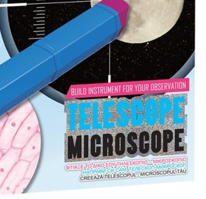 Joc educativ Cum sa iti creezi Primul tau Microscop/Telescop [4]