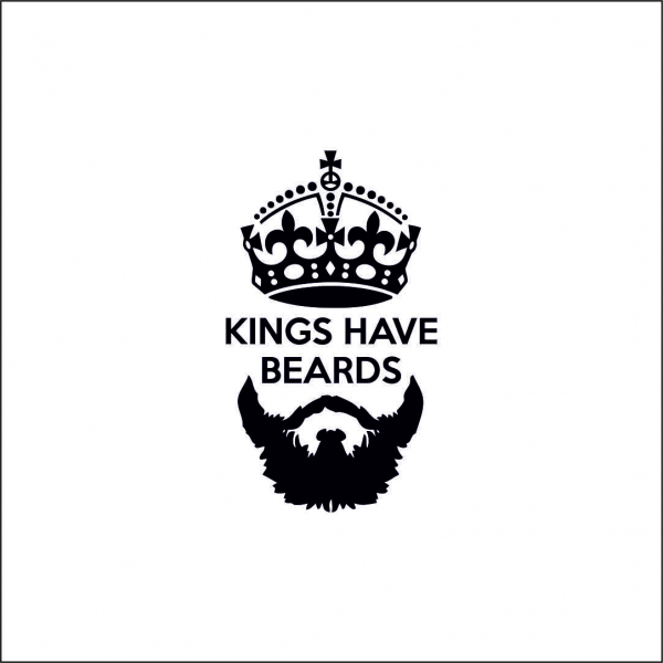 KINGS HAVE BEARDS [1]