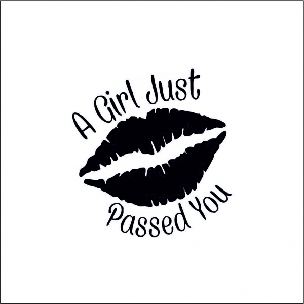 A GIRL JUST PASSED YOU [1]
