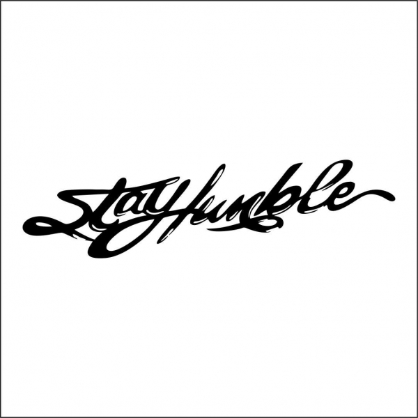 STAY HUMBLE [1]