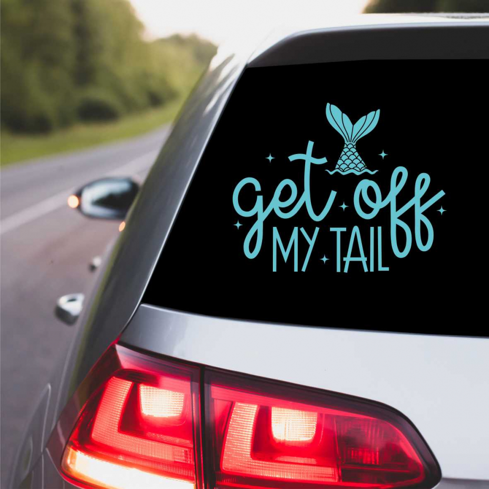 STICKER GET OFF MY TAIL V3 [1]