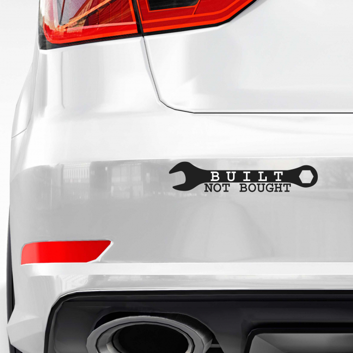 STICKER BUILT NOT BOUGHT V2 [1]