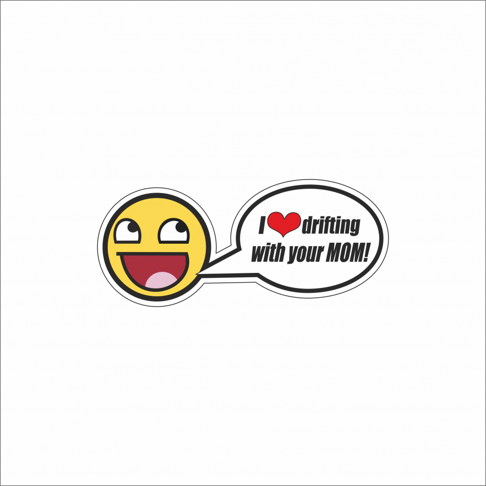 STICKER DRIFTING W YOUR MOM [1]