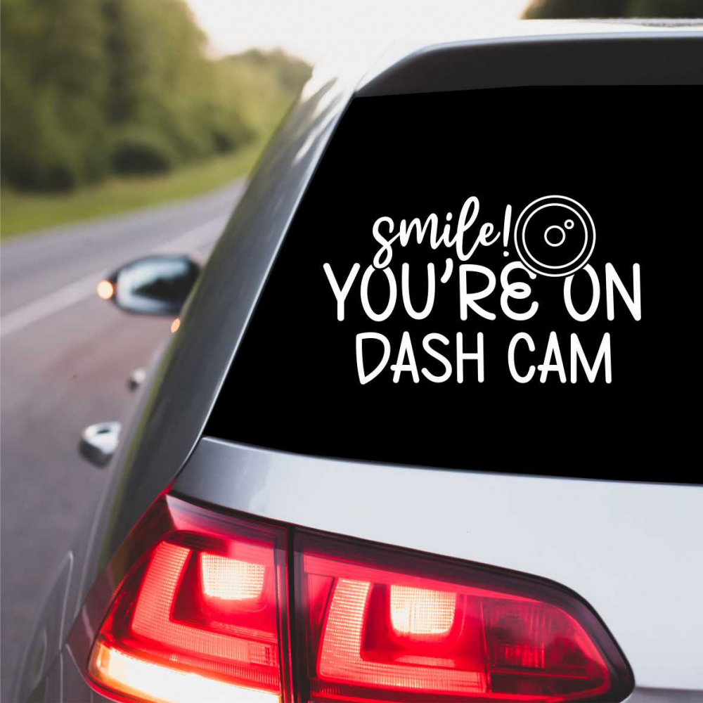STICKER SMILE, YOU'RE ON DASH CAM [1]