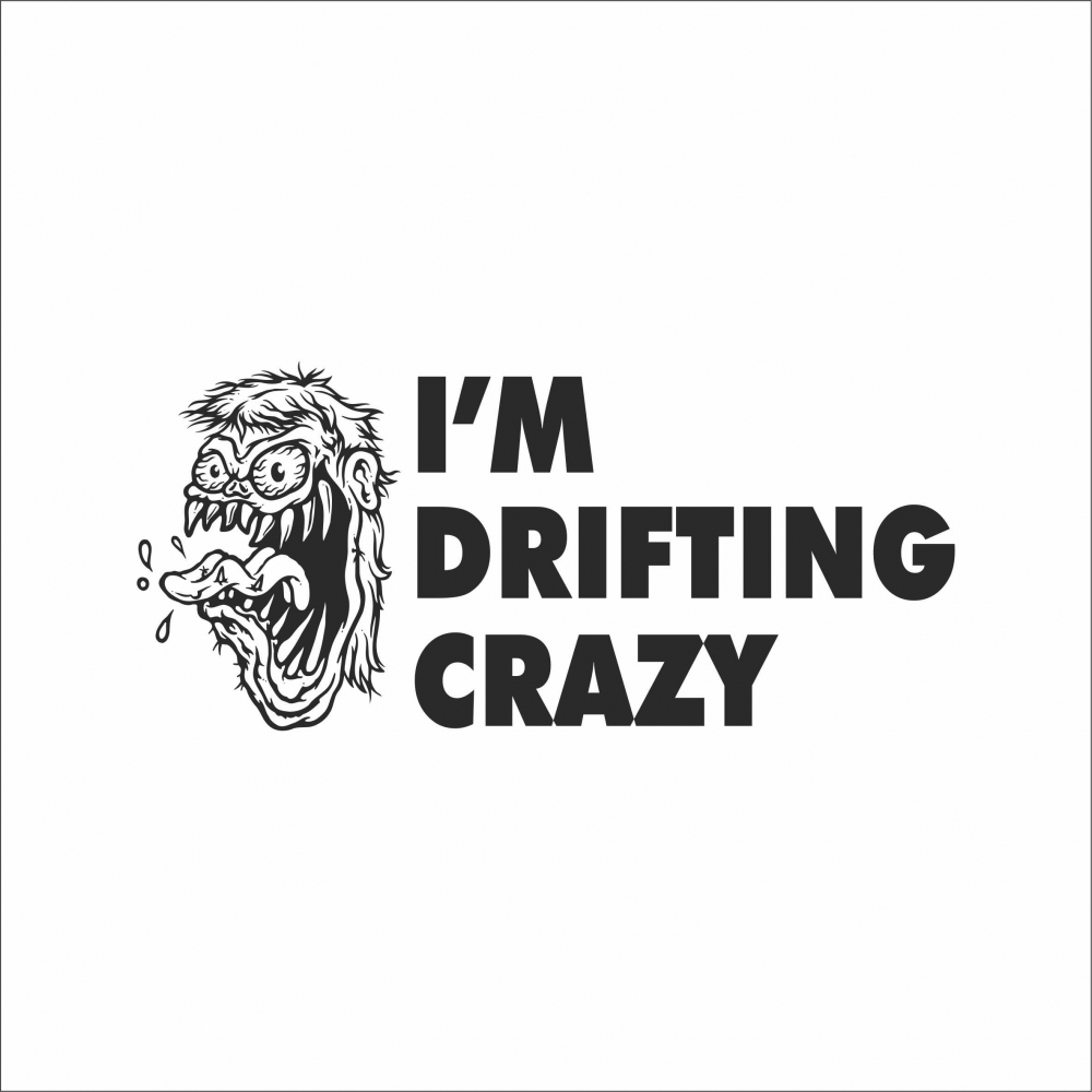 STICKER I'M DRIFTING CRAZY [1]