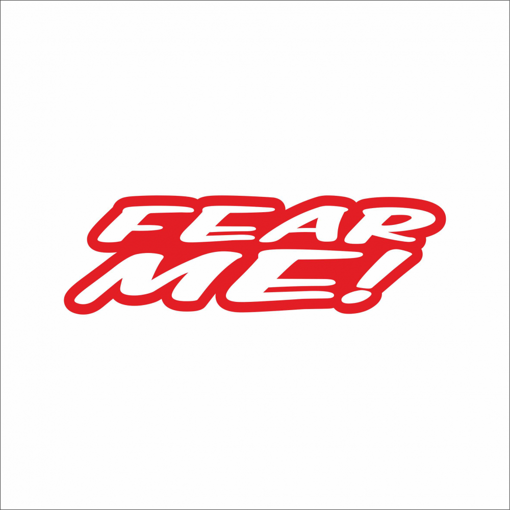 STICKER FEAR ME [1]