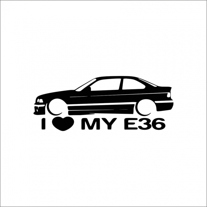 STICKER I LOVE MY E36 [1]