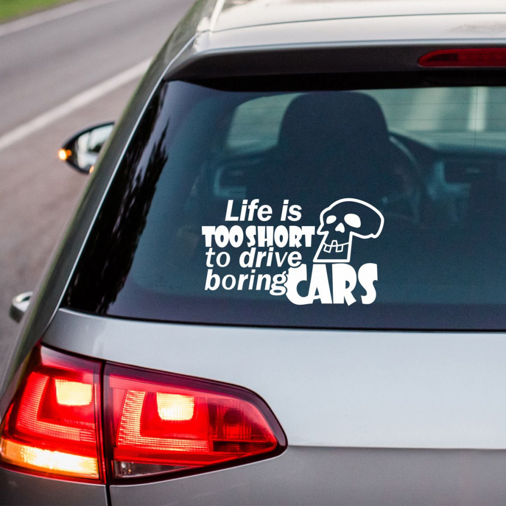 STICKER LIFE IS TOO SHORT NR.2 [1]