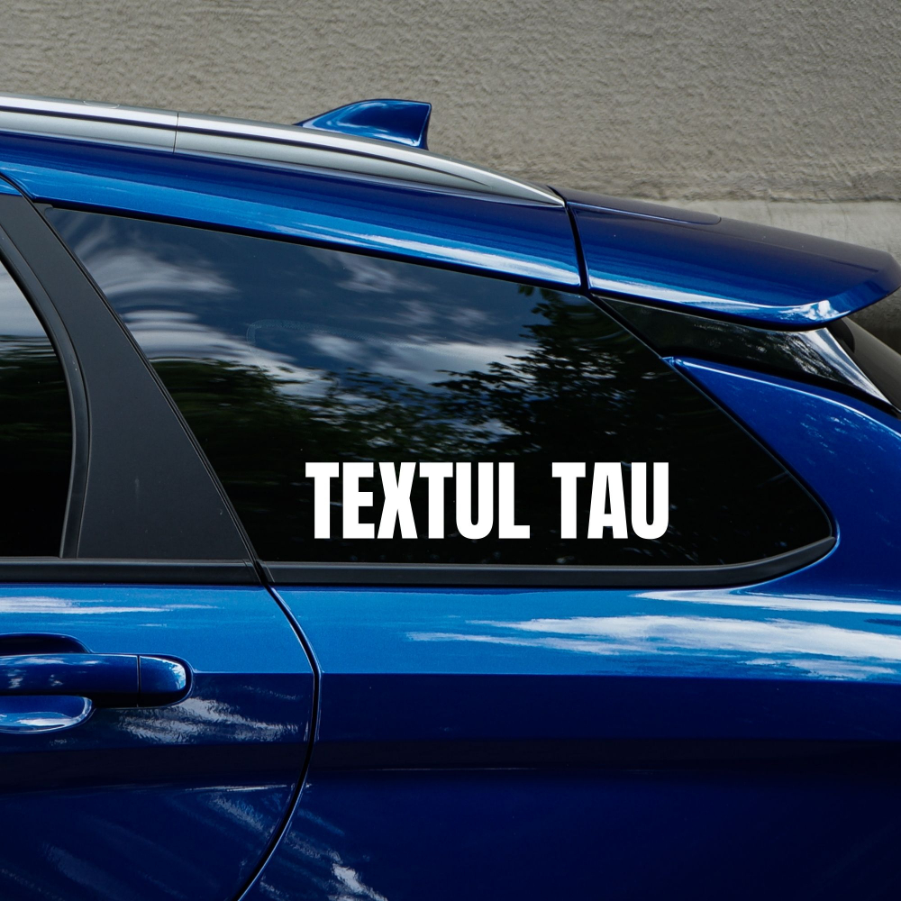 STICKER PERSONALIZAT - TEXTUL TAU [1]