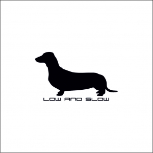 LOW STICKERS - LOW AND SLOW-DOG