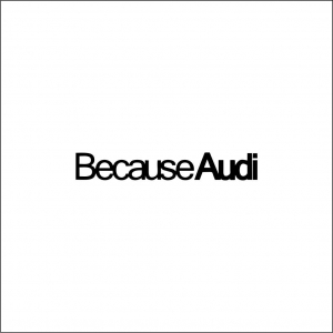 AUDI - BECAUSE AUDI