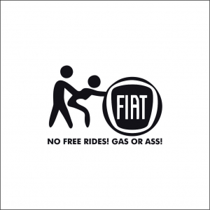 FIAT - NO FREE RIDE FIAT
