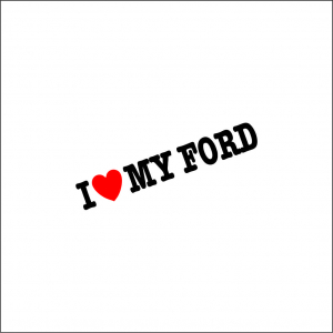 FORD - I LOVE MY FORD 2