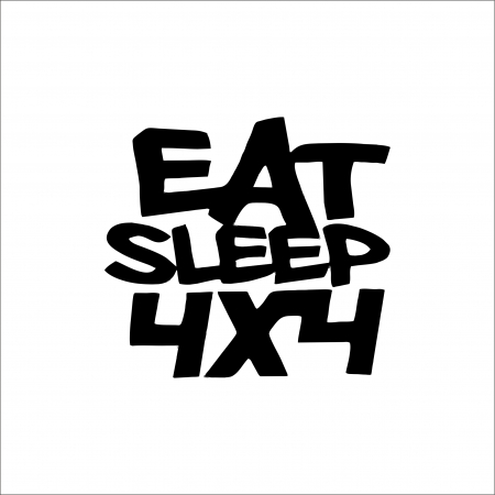 4X4/OFF ROAD STICKER - EAT SLEEP 4X4 STICKER