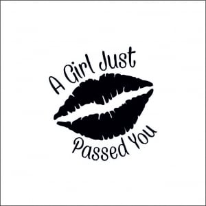 PENTRU FETE - A GIRL JUST PASSED YOU