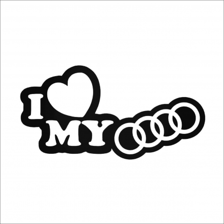 AUDI - I LOVE MY AUDI 2 STICKER