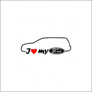 FORD - I LOVE MY FORD BREAK
