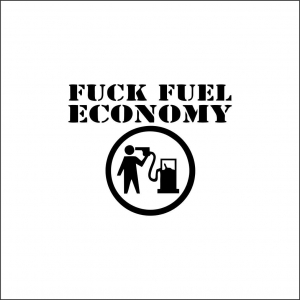 DIVERSE - F--K FUEL ECONOMY