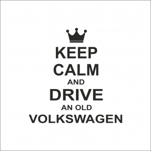 VOLKSWAGEN - KEEP CALM VOLKSWAGEN