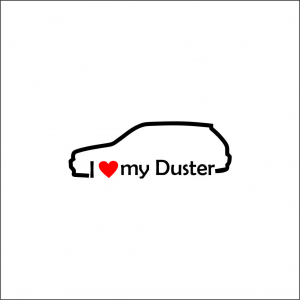 DACIA - I LOVE MY DUSTER