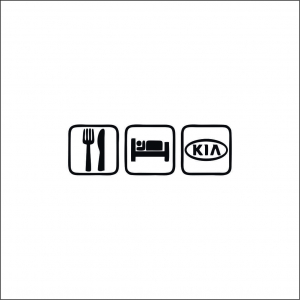 KIA - EAT SLEEP KIA