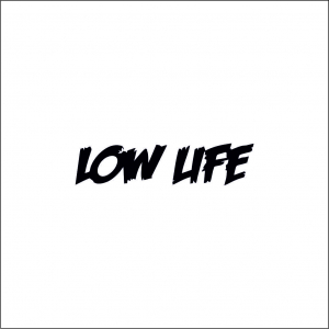 LOW STICKERS - LOW LIFE 2