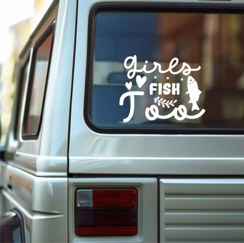 VANATOARE - PESCUIT - STICKER GIRLS FISH TOO