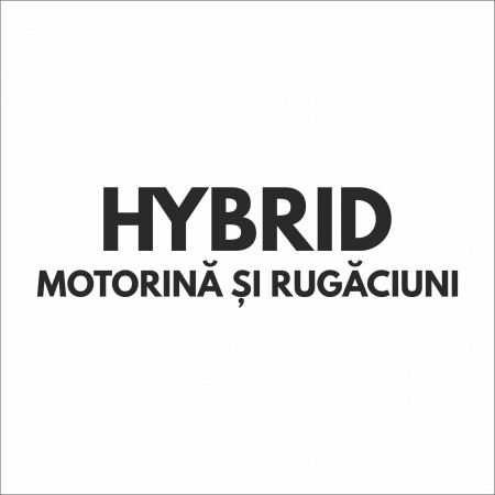 TOP VANZARI - STICKER HYBRID MOTORINA + RUGACIUNE