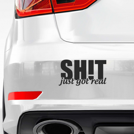 STICKERE JDM - STICKER SH!T JUST GOT REAL JDM