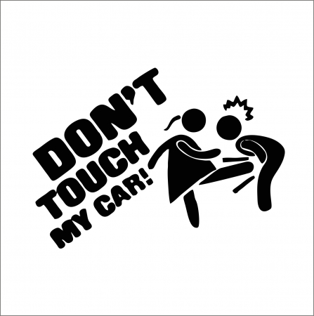 TOP VANZARI - STICKER DON T TOUCH MY CAR (GIRL)
