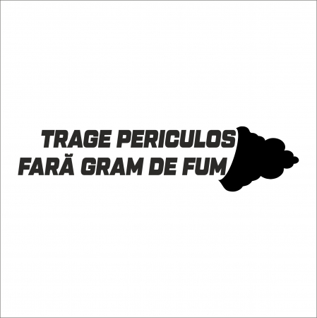 TOP VANZARI - STICKER TRAGE PERICULOS