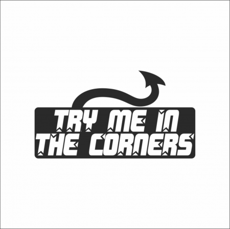 STICKERE JDM - STICKER TRY ME IN THE CORNERS