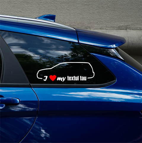 AUDI - STICKER PERSONALIZAT I LOVE MY (BREAK)