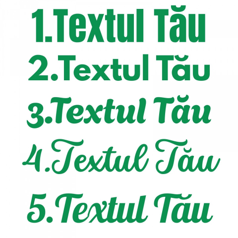 STICKER PERSONALIZAT - TEXTUL TAU DIFERITE FONTURI [3]