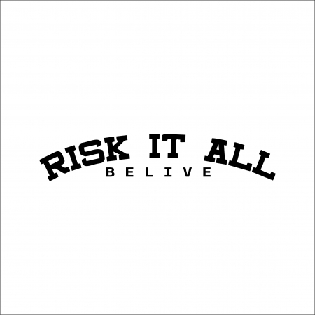 STICKER RISK IT ALL