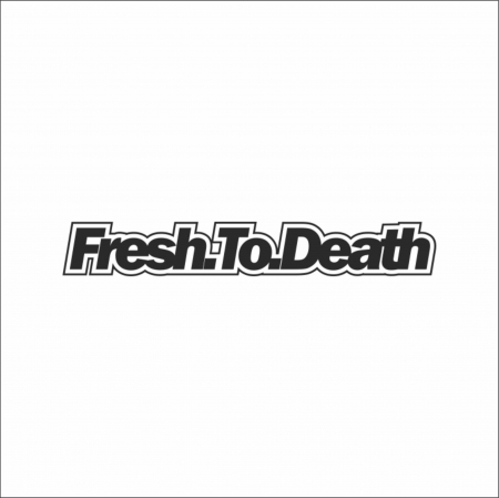 STICKERE JDM - STICKER FRESH TO DEATH