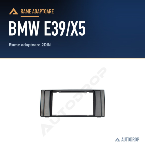 Rame adaptoare BMW E39/X5