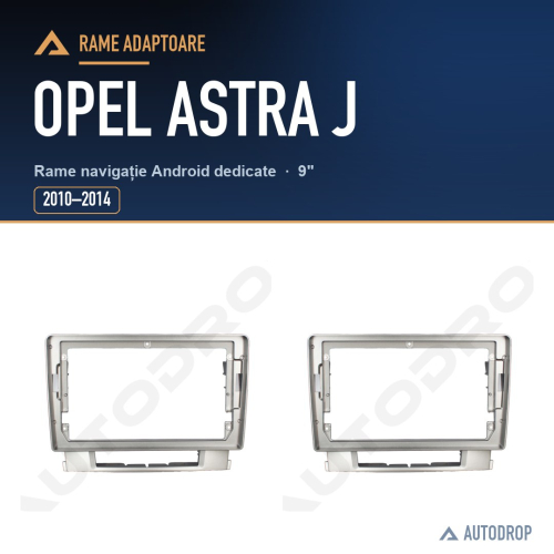 Rame adaptoare Opel Astra J