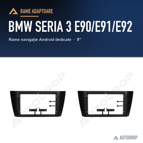 Rame adaptoare BMW Seria 3 E90/E91/E92
