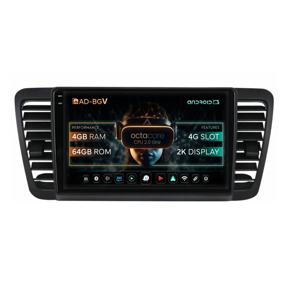 Navigatie Subaru Legacy / Outback (2004-2009), Android, V-Octacore / 4GB RAM + 64GB ROM, 9.5 Inch - AD-BGV9004+AD-BGRKIT338