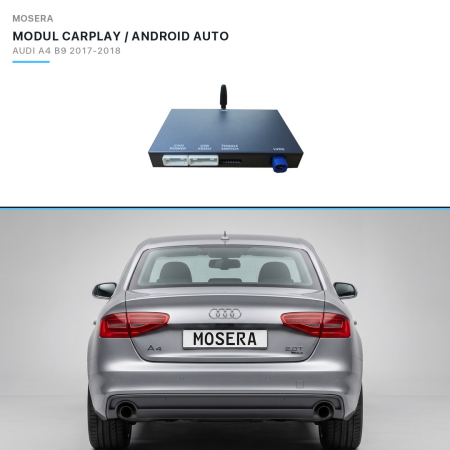 CarPlay / Android Auto - Modul CarPlay wireless & Android Auto Audi A4 B9 2017-2018 MIB | MOSERA