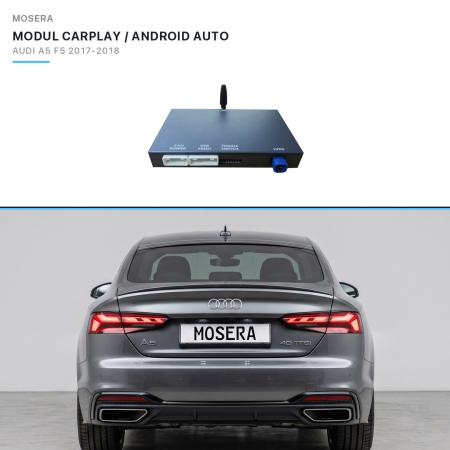 CarPlay / Android Auto - Modul CarPlay wireless & Android Auto Audi A5 F5 2017-2018 MIB | MOSERA
