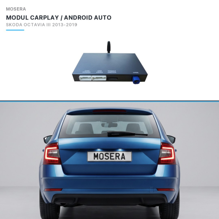CarPlay / Android Auto - Modul CarPlay wireless & Android Auto Skoda Octavia III 2013-2019 MIB / MIB2 | MOSERA