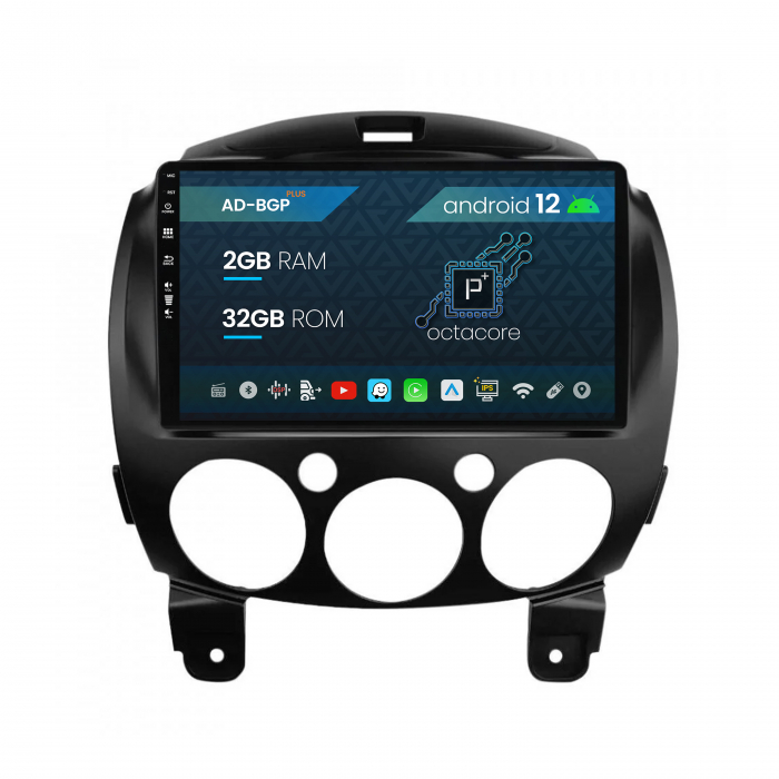 Navigatie Mazda 2 (2007-2014), Android 12, P-Octacore   2GB RAM + 32GB ROM, 9 Inch - AD-BGP9002+AD-BGRKIT325