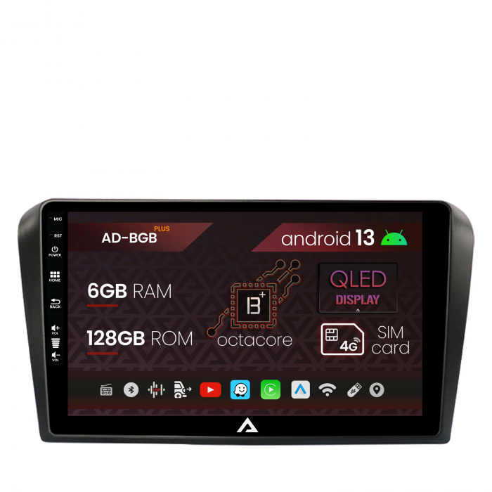 Navigatie Mazda 3 (2003-2009), Android 13, B-Octacore 6GB RAM + 128GB ROM, 9 Inch - AD-BGB9006+AD-BGRKIT322